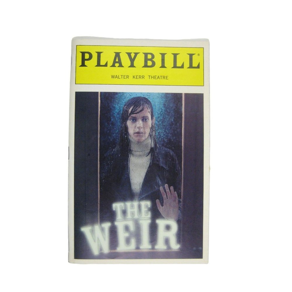 Weir Playbill March 1999 Kieran Ahern Brendan Coyle Dermot Crowley Fairley